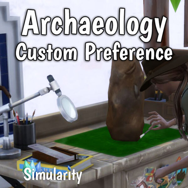 Archaeology Custom Preference Mod