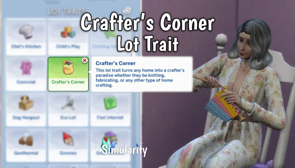 Crafter's Corner Lot Trait