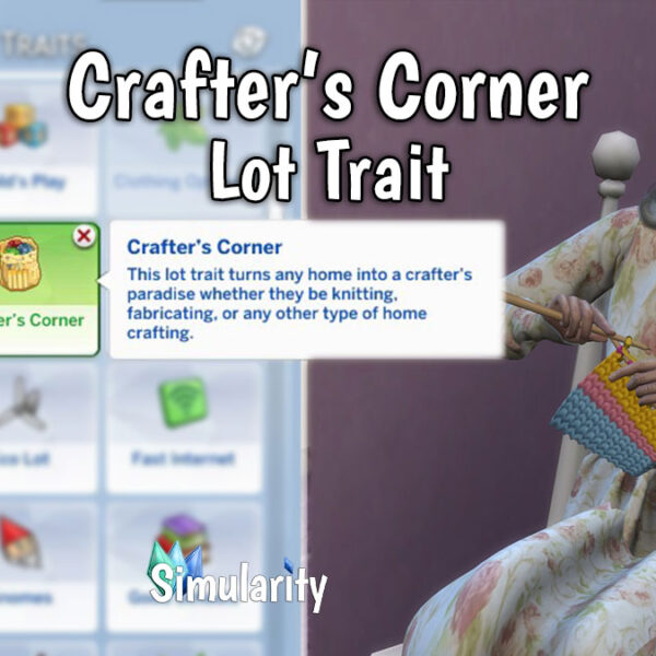 Crafter's Corner Lot Trait