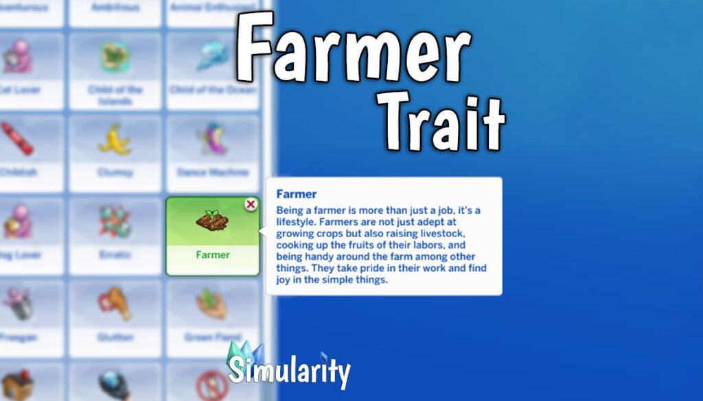 Farmer Trait
