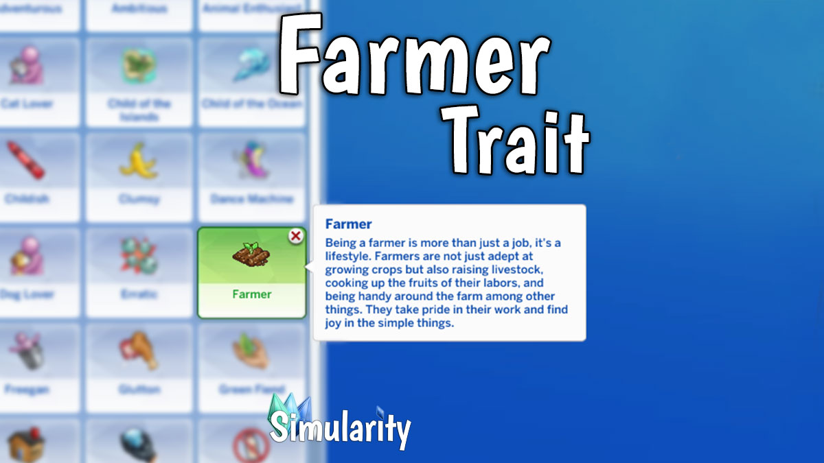 Farmer Trait