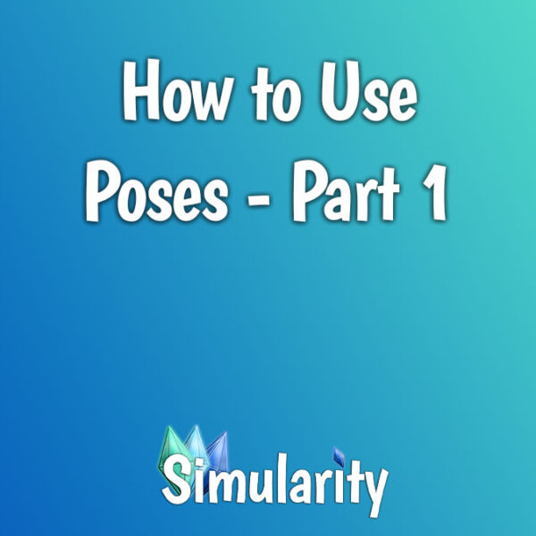 How to Use Poses - Part 1 Article
