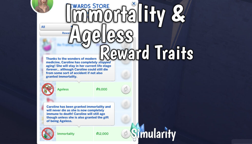Immortality & Ageless Reward Traits