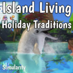 Island Living Holiday Traditions