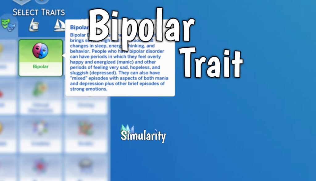 Bipolar Trait