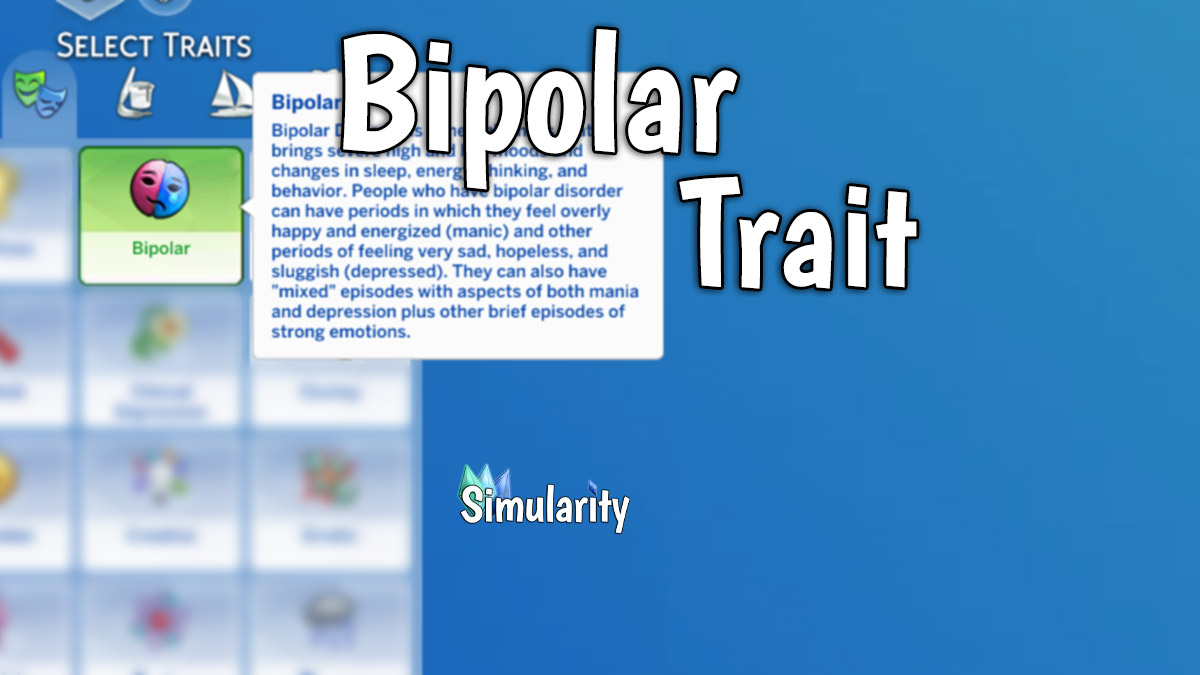 Bipolar Trait