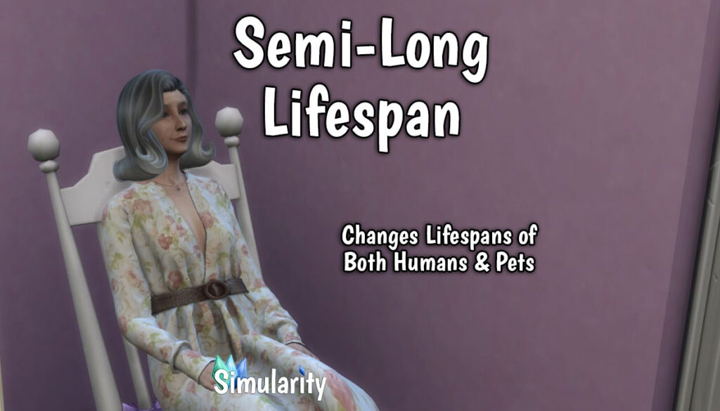 Semi-Long Lifespan