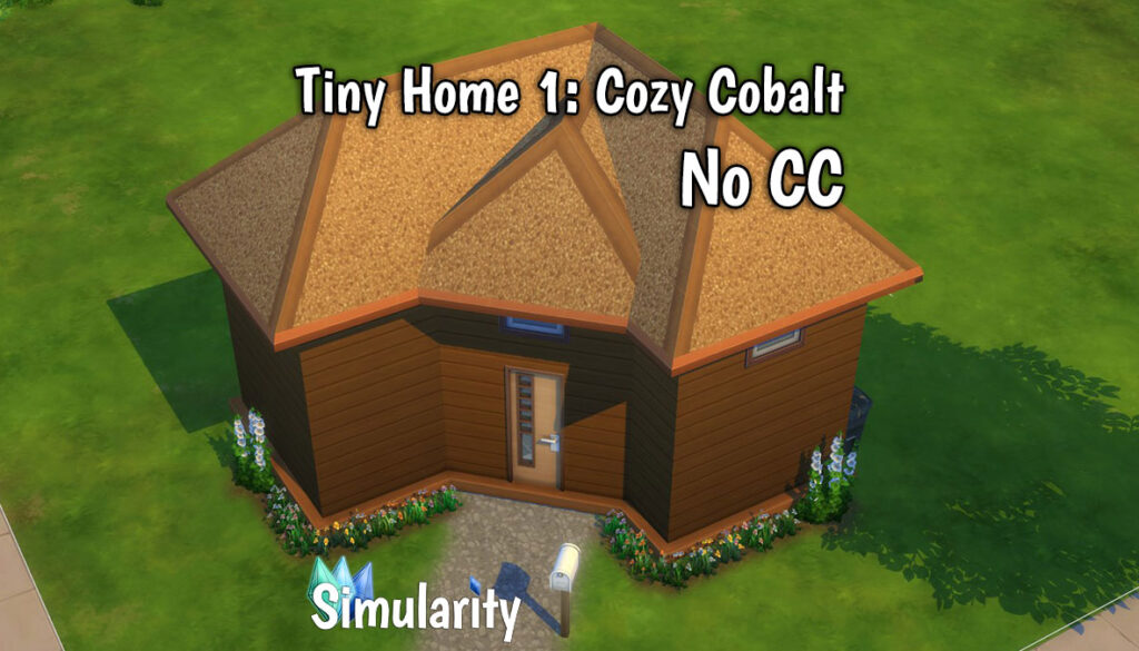 Tiny Home 1: Cozy Cobalt No CC Main