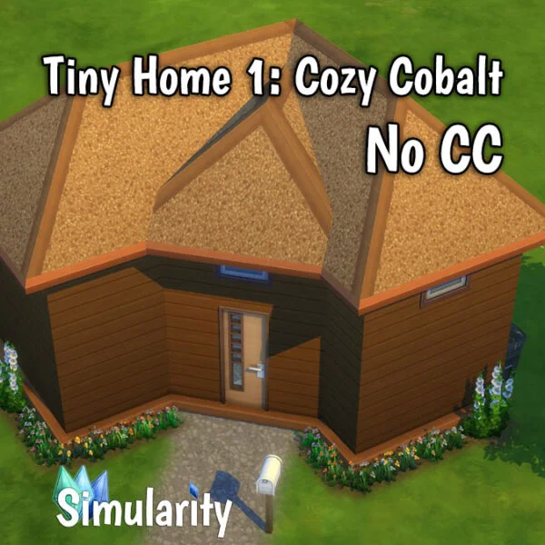 Tiny Home 1: Cozy Cobalt No CC Main