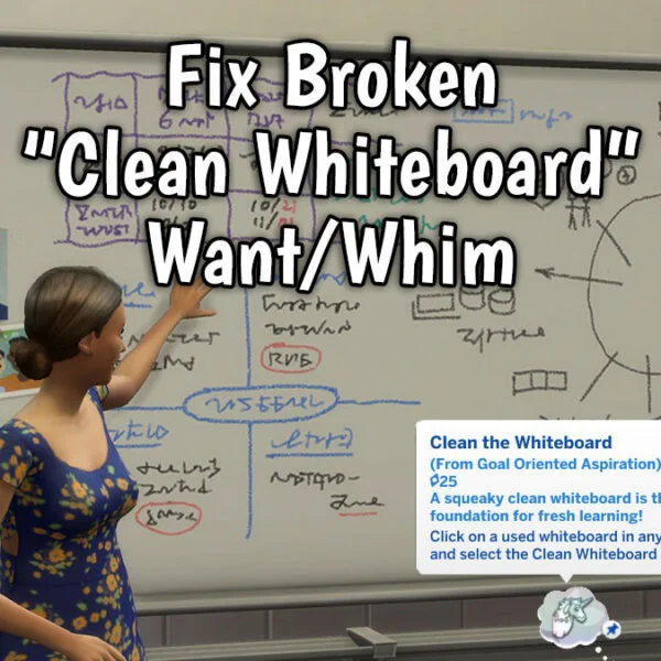 Fix Broken Want of Clean Whiteboard Mod