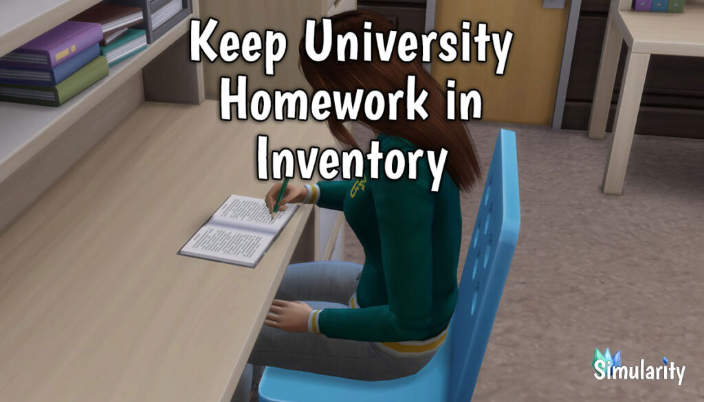 Keep University Homework in Inventory Mod