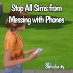 Stop All Sims from Messing with Phones