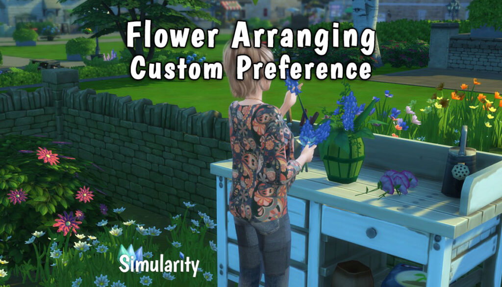 Flower Arranging Custom Preference