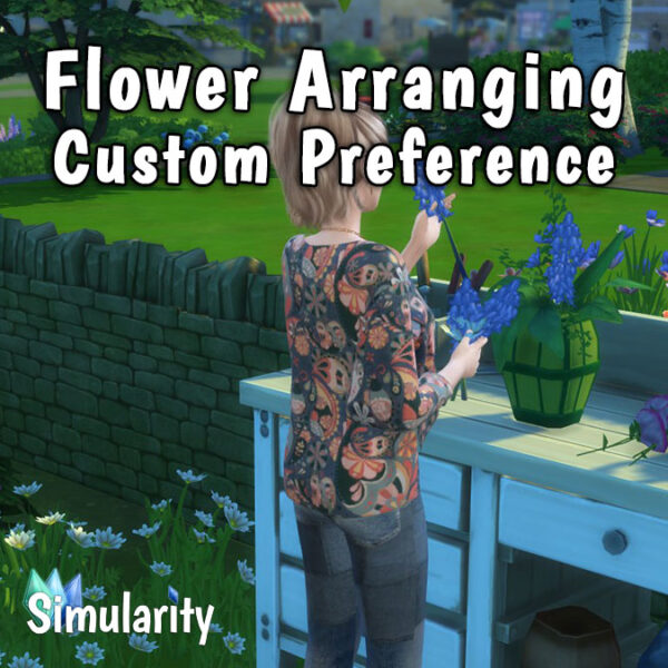 Flower Arranging Custom Preference