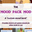 Mood Mod Pack