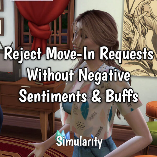 Reject Move In Requests without Negative Reactions