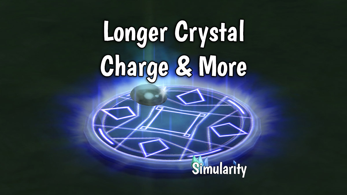 Longer Crystal Charge & More