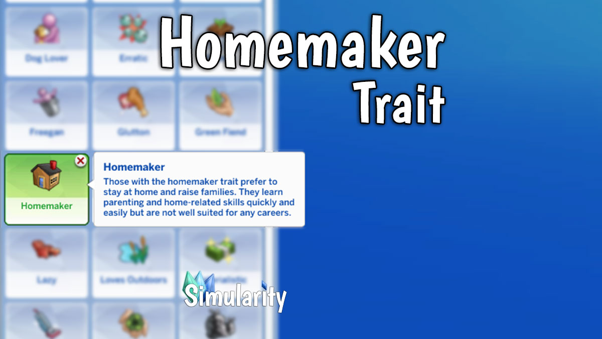 Homemaker Trait