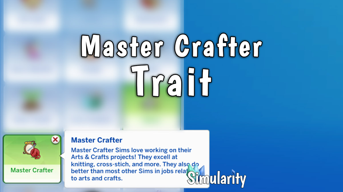 Master Crafter Trait
