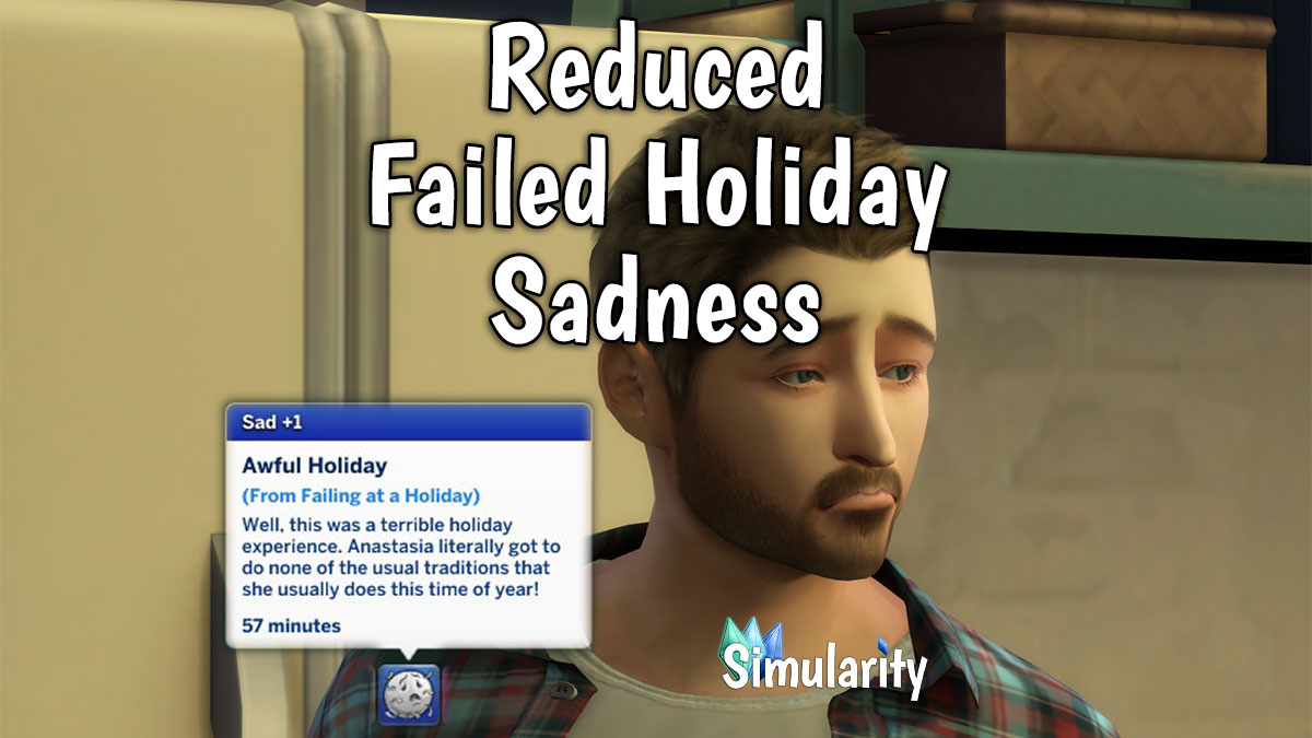 Reduced Failed Holiday Sadness