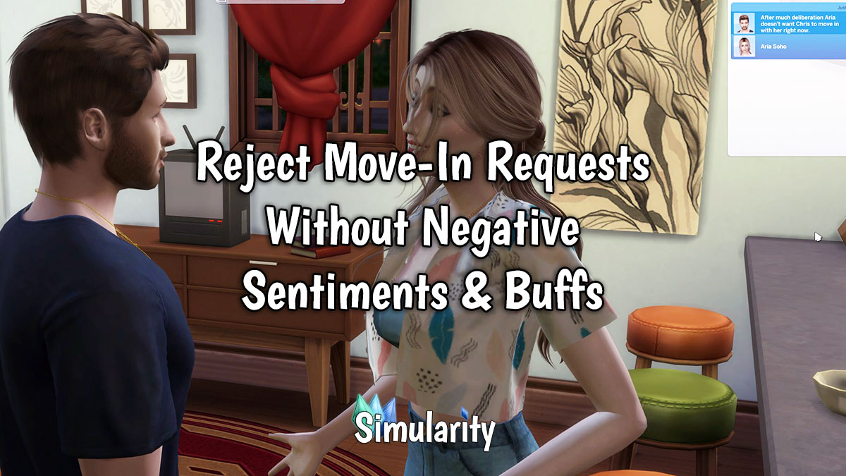 Reject Move-In Requests without Negative Reactions