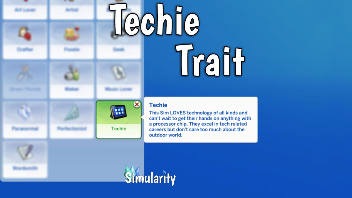 Techie Trait